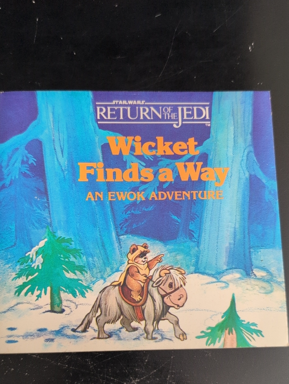 Star Wars Return Of The Jedi Wicket Finds A Way An Ewok Adventure Softcover